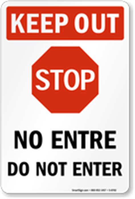 Bilingual Keep Out Stop Do Not Enter Sign, SKU: S-8762