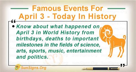 Famous Events For April 3 - Today In History - SunSigns.Org