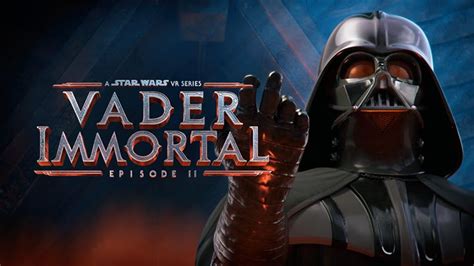 Vader Immortal: Episode II (2019) - MobyGames