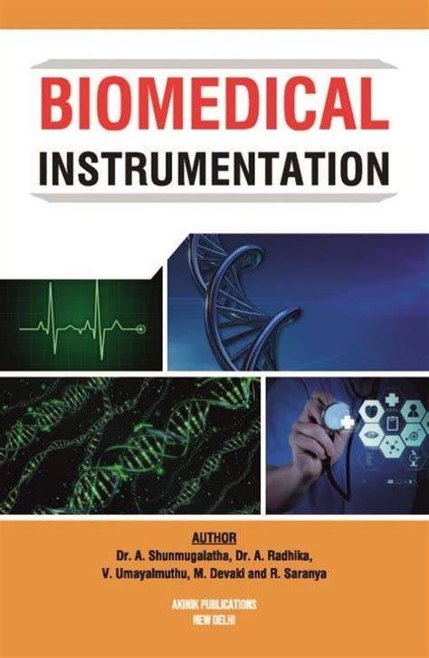 Biomedical Instrumentation : AkiNik Publications