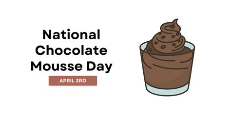 National Chocolate Mousse Day 2023 - National Day Calendar 2024