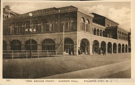 Haddon Hall - New Arcade Front Atlantic City, NJ