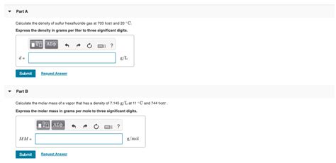 Solved Part A Calculate the density of sulfur hexafluoride | Chegg.com