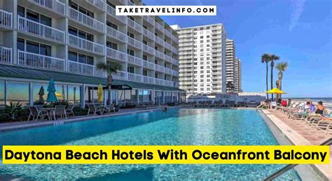 Choose The Perfect Daytona Beach Hotels With Oceanfront Balcony