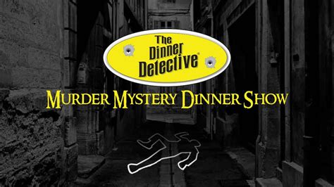 The Dinner Detective - True Crime Murder Mystery Dinner Entertainment ...