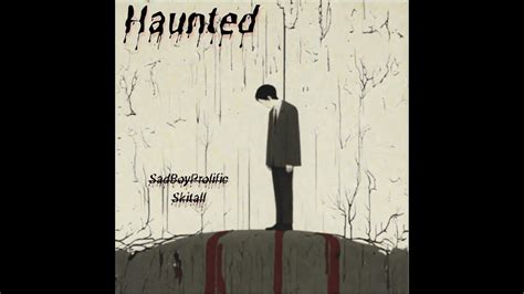 Haunted - YouTube