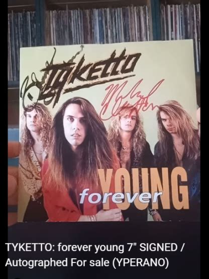 TYKETTO: Forever Young (edit) 7" SIGNED / Autographed. Their big 1991 ...