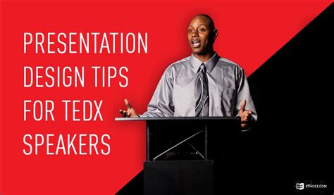 Presentation Design Tips for TEDx Speakers | Ethos3