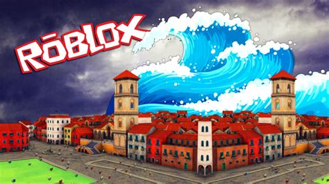 Roblox | TSUNAMI DESTROYS THE CITY! (Roblox Disaster Survival) - YouTube