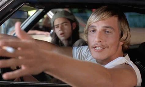 Matthew Mcconaughey Dazed And Confused Quotes. QuotesGram