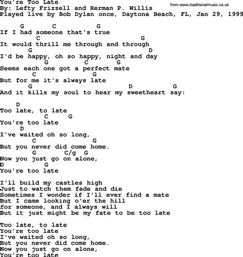 Bob Dylan song - You're Too Late, lyrics and chords