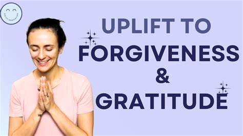 30min Guided Uplift Meditation - FORGIVENESS & GRATITUDE. Mindfulness, Laughter & Self Inquiry ...