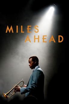 ‎Miles Ahead (2015) directed by Don Cheadle • Reviews, film + cast • Letterboxd