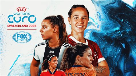 FOX Sports to air UEFA Women's European Championship in 2025 | FOX Sports