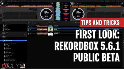 First Look: Pioneer DJ Rekordbox 5.6.1 Public Beta | Tips and Tricks ...