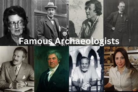 15 Most Famous Archaeologists - Have Fun With History