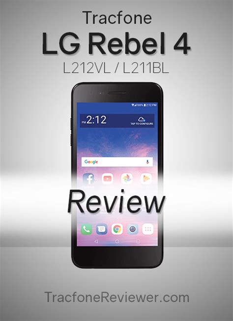 TracfoneReviewer: LG Rebel 4 (L212VL/211BL) Tracfone Review