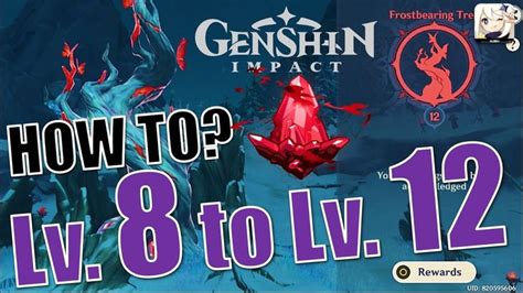 [Easy Guide] How to get Frostbearing Tree in to Lv. 12 | Get Crimson Agates | Genshin Impact ...