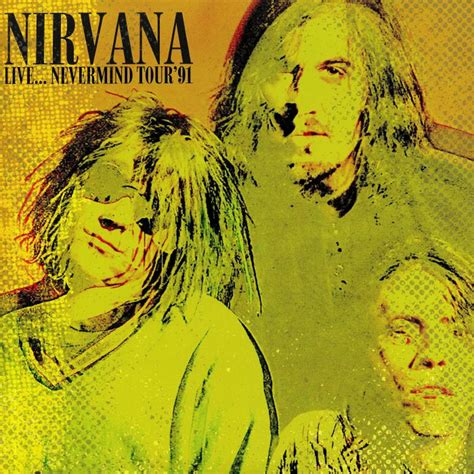 Nirvana Live...Nevermind Tour 91 Vinyl LP Yellow Edition 2019 — Assai Records