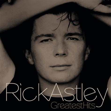 Greatest Hits - Compilation by Rick Astley | Spotify