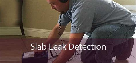 Slab Leak Detection - Slab Leak Detection Company