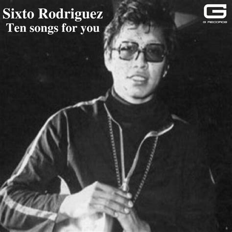 Sixto Rodriguez - Ten songs for you (2023) - SoftArchive