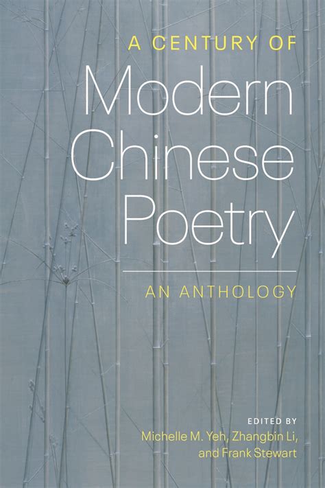 A Century of Modern Chinese Poetry