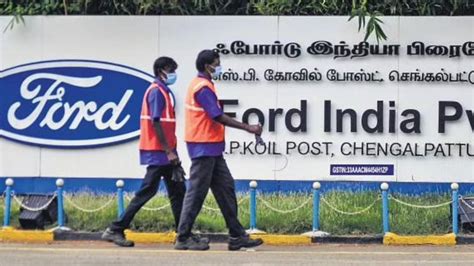 About 1,100 workers resume duty at Ford Chennai plant - Business Manager