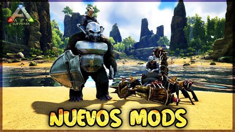 NUEVOS MODS EN ARK SURVIVARK #25 - YouTube