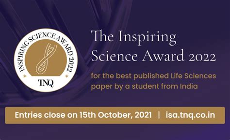 TNQ’s Inspiring Science Award 2022 - IndiaBioscience