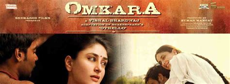 Omkara - Movie | Cast, Release Date, Trailer, Posters, Reviews, News, Photos & Videos | Moviekoop