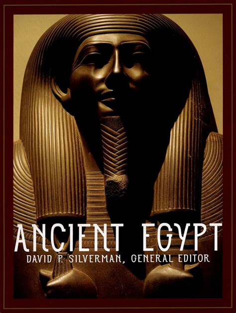 Amazon.com: Ancient Egypt: 9780195219524: Silverman, David P.: Books