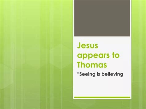 PPT - Jesus appears to Thomas PowerPoint Presentation, free download - ID:2190982