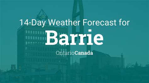 Barrie, Ontario, Canada 14 day weather forecast