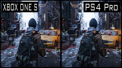 The Division PS4 Pro vs Xbox One s Graphics Comparison - YouTube