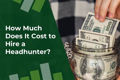 How Much Does It Cost to Hire a Headhunter? (Prices) [2024]