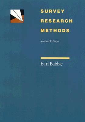 Survey Research Methods by Earl R. Babbie | Goodreads