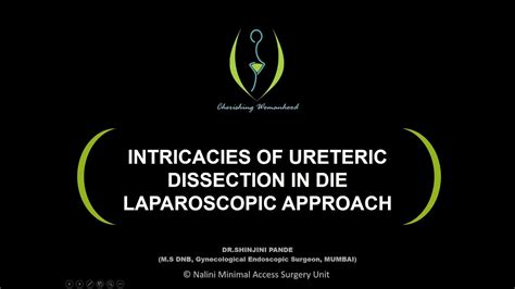 SURGICAL TECHNIQUE OF URETEROLYSIS IN EXTRINSIC URETERIC ENDOMETRIOSIS - 2 INTERESTING CASES ...