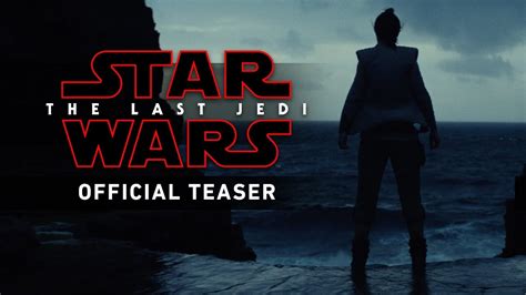 Star Wars: The Last Jedi Trailer lands - FLAVOURMAG