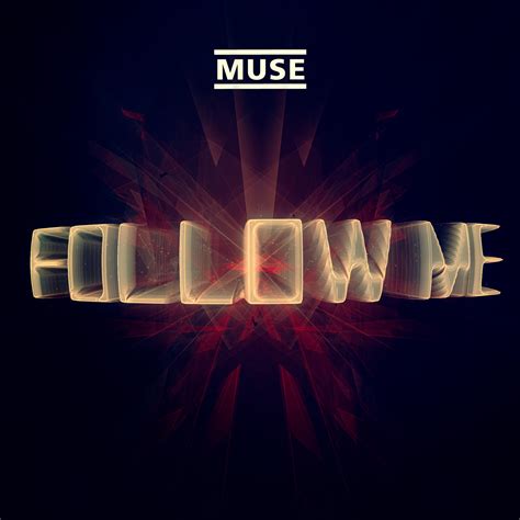 [Song of the Week] Follow Me : r/Muse