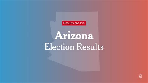 Live Arizona Election Results - The New York Times