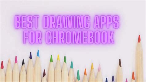 11 Of The Best Drawing apps for Chromebook in 2020 😎🤴