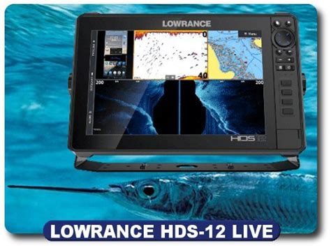 Lowrance HDS-12 LIVE - Features | Specs | Comparisons | User Videos