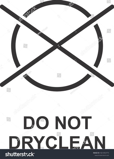 Do Not Dry Clean Icon Sign Stock Vector (Royalty Free) 1821853775 ...