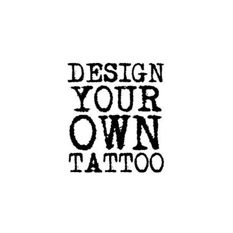 Custom Tattoo Design - Temporary fake tattoos | Design your own tattoo, Custom tattoo design ...