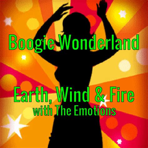 Boogie Wonderland - Earth, Wind & Fire, with The Emotions | leejohnson | God's Jukebox