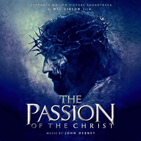 The Passion Of The Christ Soundtrack | TSD Front Covers