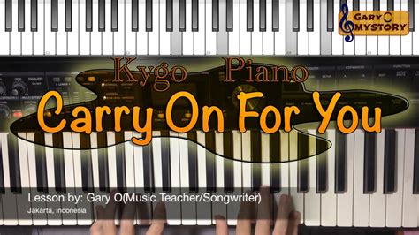 Kygo Ft. Charlie Puth - Carry On For You Song Cover Easy Piano Tutorial ...