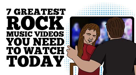 7 Greatest Rock Music Videos You Need To Watch Today