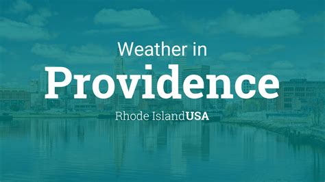 Weather for Providence, Rhode Island, USA